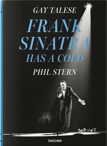 Couverture du livre « Frank Sinatra » de Gay Talese et Phil Stern aux éditions Taschen