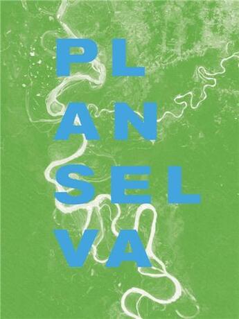 Couverture du livre « Plan selva » de Paulo Dam aux éditions Arquine