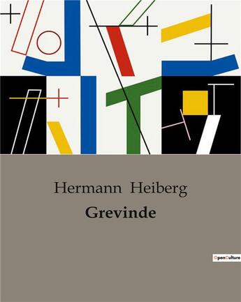 Couverture du livre « Grevinde » de Hermann Heiberg aux éditions Culturea