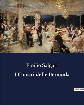 Couverture du livre « I Corsari delle Bermuda » de Emilio Salgari aux éditions Culturea