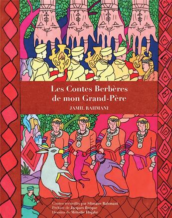 Couverture du livre « Les contes Berbères de mon Grand-Père » de Jamil Rahmani et Slimane Rahmani et Melodie Hojabr Sadat aux éditions Orients