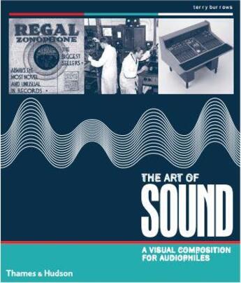 Couverture du livre « The art of sound » de Terry Burrows aux éditions Thames & Hudson