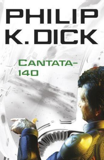 Couverture du livre « CANTATA-140 » de Philip K. Dick aux éditions Gateway