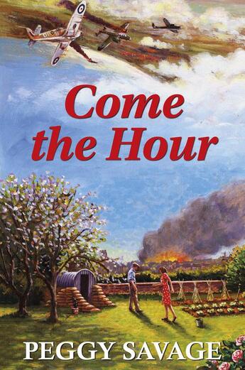 Couverture du livre « Come the Hour » de Savage Peggy aux éditions Hale Robert Digital