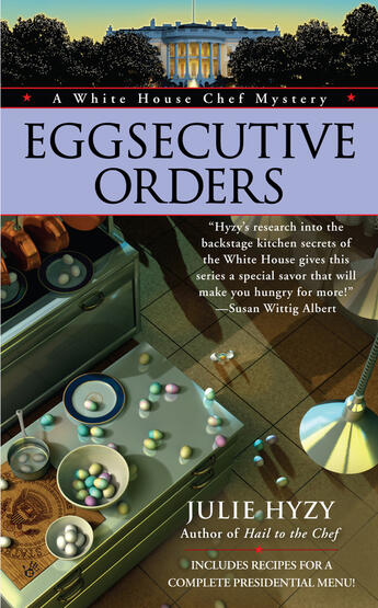 Couverture du livre « Eggsecutive Orders » de Hyzy Julie aux éditions Penguin Group Us