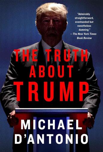 Couverture du livre « THE TRUTH ABOUT TRUMP » de Michael D'Antonio aux éditions Griffin