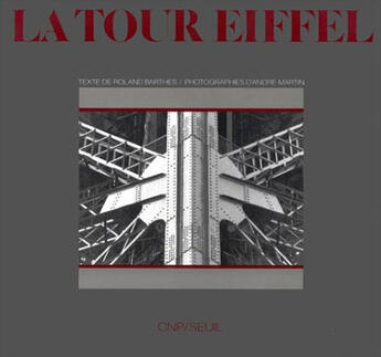 Couverture du livre « La tour eiffel » de Barthes/Martin aux éditions Seuil