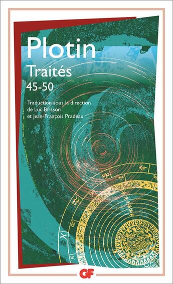 Couverture du livre « Traités 45-50 » de Plotin aux éditions Flammarion