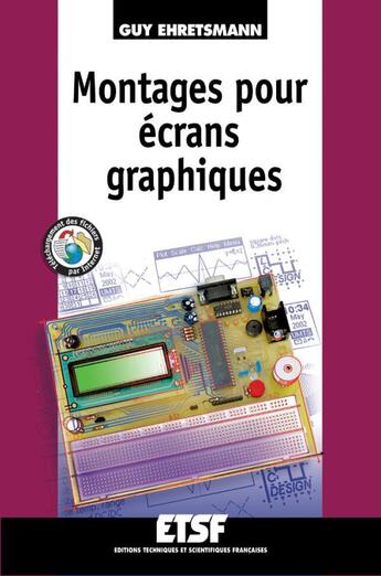 Couverture du livre « Montages pour écrans graphiques » de Guy Ehretsmann aux éditions Dunod