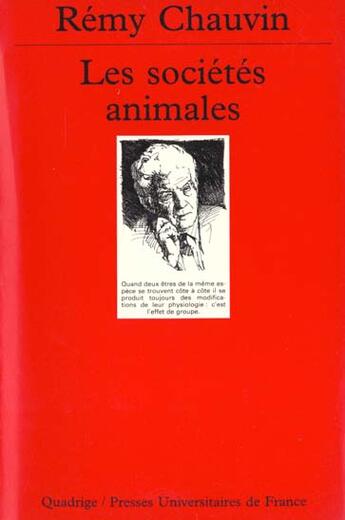 Couverture du livre « Les societes animales » de Remy Chauvin aux éditions Puf