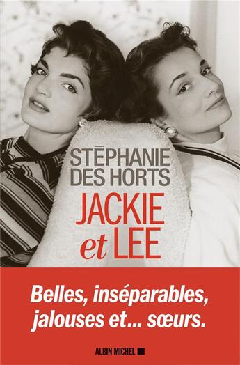 Couverture du livre « Jackie et Lee » de Stephanie Des Horts aux éditions Albin Michel