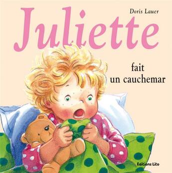 Couverture du livre « Juliette fait un cauchemar » de Doris Lauer aux éditions Lito