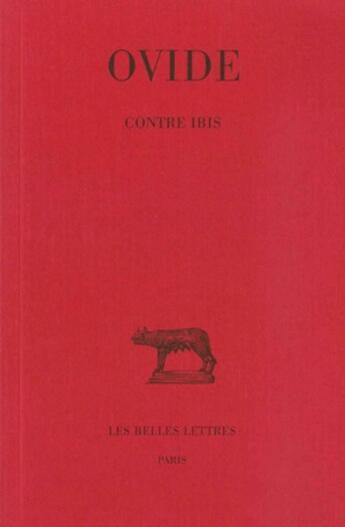 Couverture du livre « Contre ibis » de Ovide aux éditions Belles Lettres