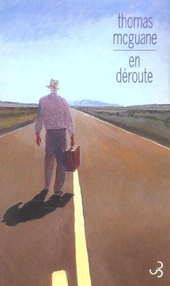 Couverture du livre « En deroute » de Thomas Mcguane aux éditions Christian Bourgois