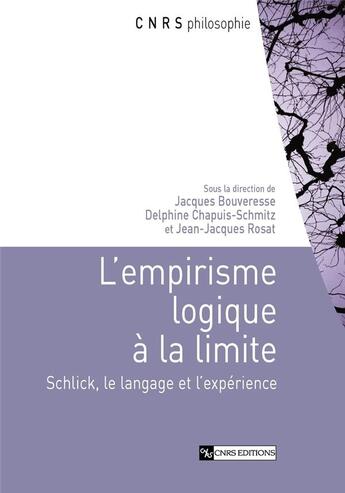 Couverture du livre « Empirisme logique a la limite » de  aux éditions Cnrs