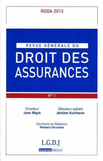 Couverture du livre « Revue generale de droit des assurances n 1 - 2013 » de  aux éditions Lgdj