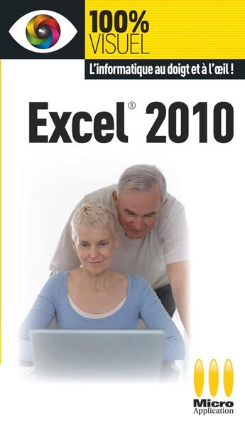 Couverture du livre « Excel 2010 » de Elisabeth Ravey et Paul-Eric Minne aux éditions Ma
