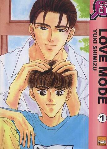 Couverture du livre « Love mode t.1 » de Yuki Shimizu aux éditions Taifu Comics