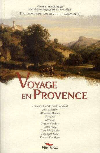 Couverture du livre « Voyage en Provence (3e édition) » de  aux éditions Pimientos