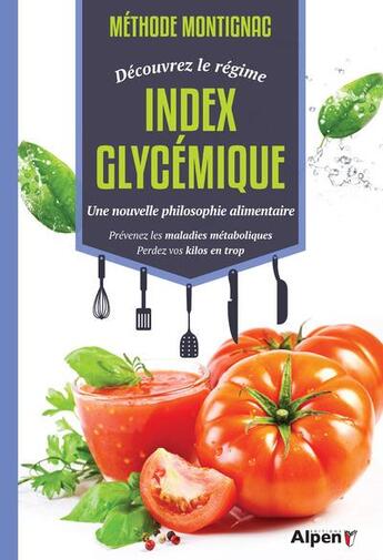 Couverture du livre « Index glycemique » de Michel Montignac aux éditions Alpen