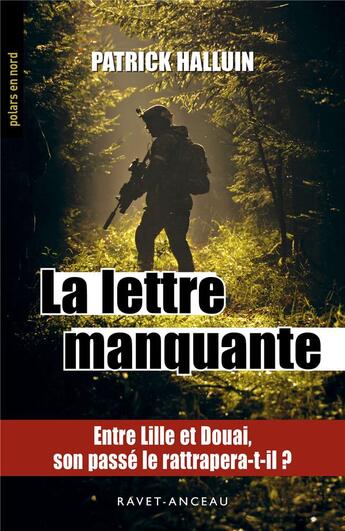 Couverture du livre « La lettre manquante » de Patrick Halluin aux éditions Aubane