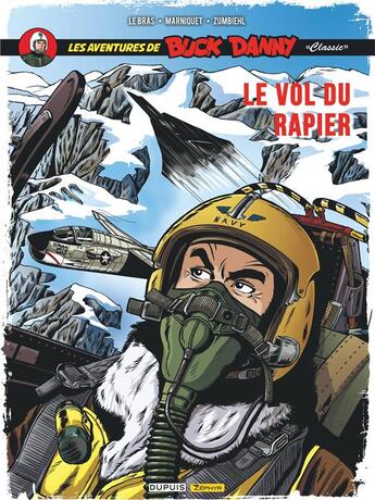 Couverture du livre « Les aventures de « Buck Danny » Classic Tome 9 : le vol du rapier » de Frederic Zumbiehl aux éditions Zephyr