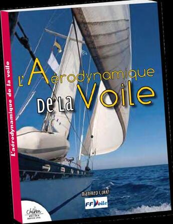 Couverture du livre « L'aérodynamique de la voile » de Manfred Curry aux éditions Chiron