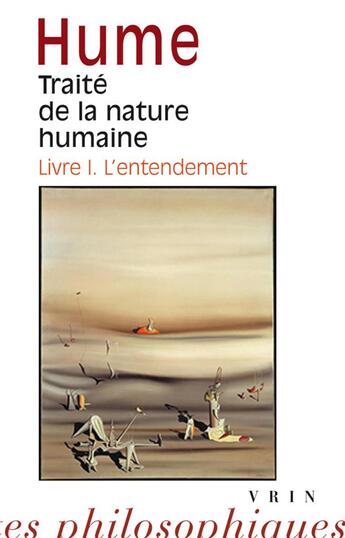 Couverture du livre « Traité de la nature humaine Tome 1 : l'entendement » de David Hume aux éditions Vrin