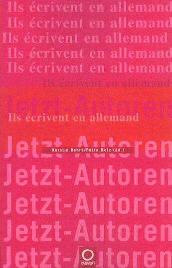 Couverture du livre « Jetzt-autoren » de Behre-K+Metz-P aux éditions Pauvert