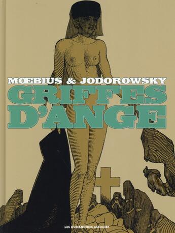 Couverture du livre « Griffes d'ange » de Moebius et Alexandro Jodorowsky aux éditions Humanoides Associes
