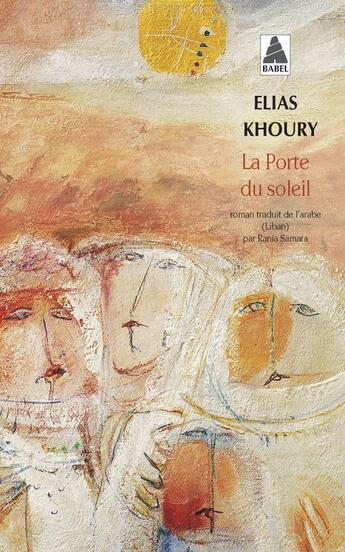 Couverture du livre « La porte du soleil » de Elias Khoury aux éditions Actes Sud