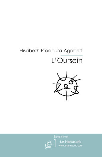 Couverture du livre « L'oursein » de Pradoura-Agobert-E aux éditions Le Manuscrit