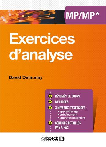 Couverture du livre « Exercices d'analyse ; MP/MP* » de David Delaunay aux éditions De Boeck Superieur