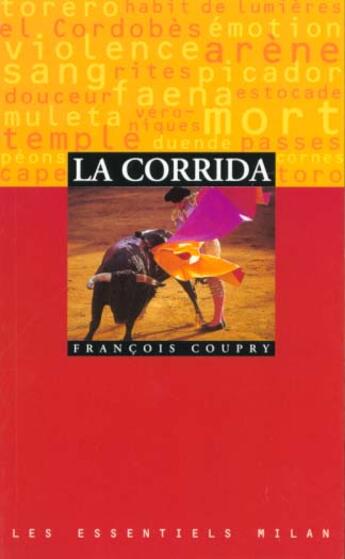 Couverture du livre « La Corrida » de François Coupry aux éditions Milan