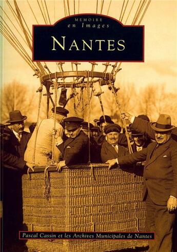 Couverture du livre « Nantes » de Pascal Cassin aux éditions Editions Sutton