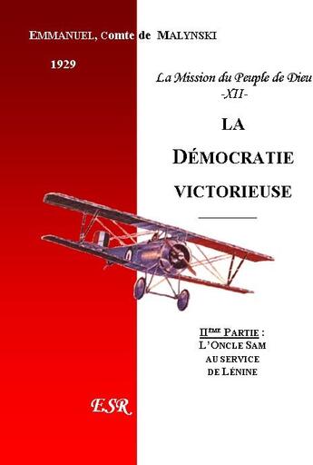 Couverture du livre « La démocratie victorieuse » de Emmanuel Malynski aux éditions Saint-remi