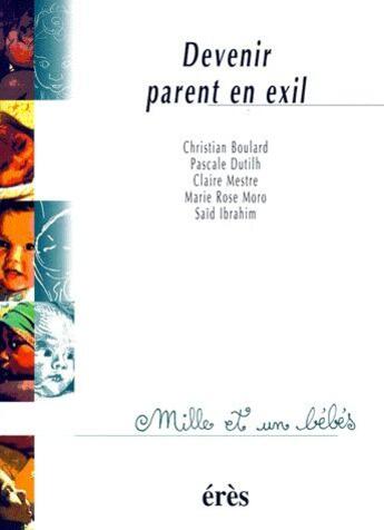 Couverture du livre « Devenir parent en exil » de  aux éditions Eres