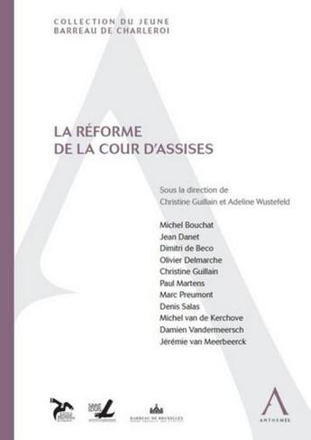 Couverture du livre « La réforme de la cour d'assises » de  aux éditions Anthemis