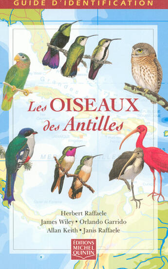 Couverture du livre « Les oiseaux des antilles. guide d'identification » de Raffaele Herbert aux éditions Michel Quintin