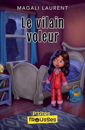 Couverture du livre « Le vilain voleur » de Laurent Magali aux éditions Heritage Quebec