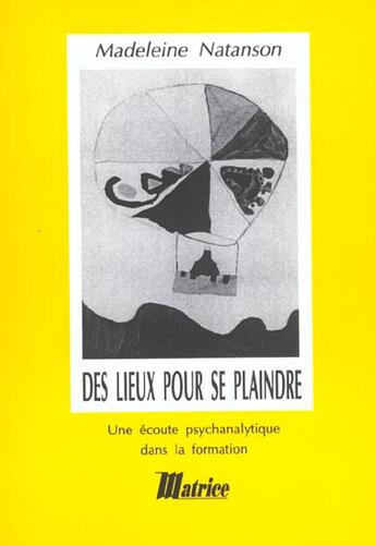 Couverture du livre « Des lieux pour se plaindre » de  aux éditions Champ Social