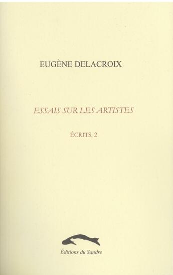 Couverture du livre « Etudes esthetiques » de Eugène Delacroix aux éditions Editions Du Sandre