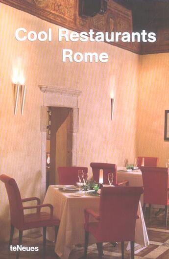 Couverture du livre « Cool restaurants rome » de  aux éditions Teneues - Livre