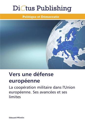 Couverture du livre « Vers une defense europeenne » de Pflimlin-E aux éditions Dictus