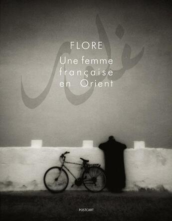 Couverture du livre « Une femme française en Orient » de Flore et Natacha Wolinski aux éditions L'oeil De L'esprit