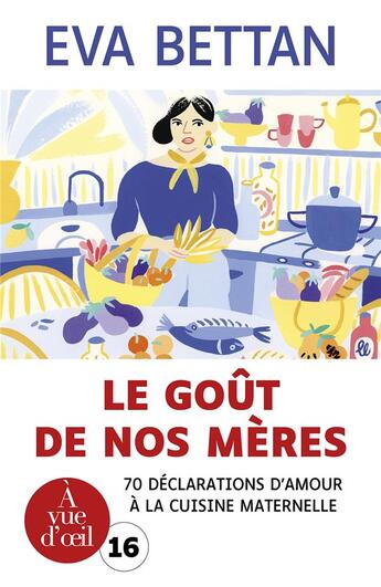 Couverture du livre « Le gout de nos meres » de Eva Bettan aux éditions A Vue D'oeil