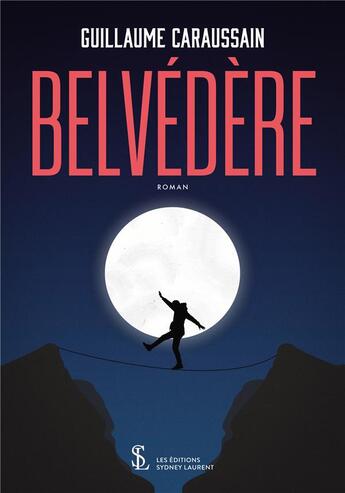 Couverture du livre « Belvedere » de Caraussain G. aux éditions Sydney Laurent