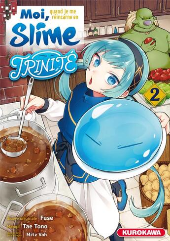 Couverture du livre « Moi, quand je me réincarne en Slime - trinité Tome 2 » de Fuse et Tae Tono aux éditions Kurokawa