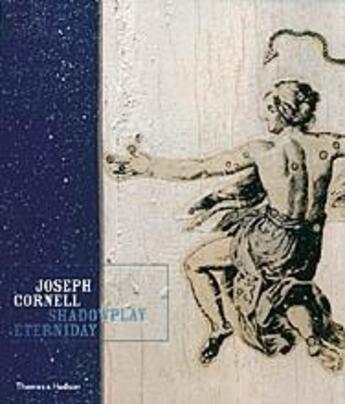 Couverture du livre « Joseph cornell shadowplay eterniday » de Roscoe aux éditions Thames & Hudson