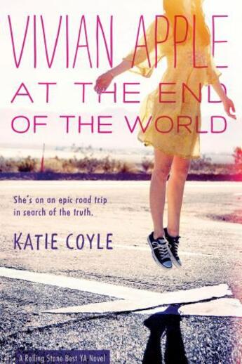 Couverture du livre « Vivian Apple at the End of the World » de Coyle Katie aux éditions Houghton Mifflin Harcourt